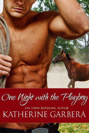 [Brothers of Whiskey River 05] • One Night With the Playboy